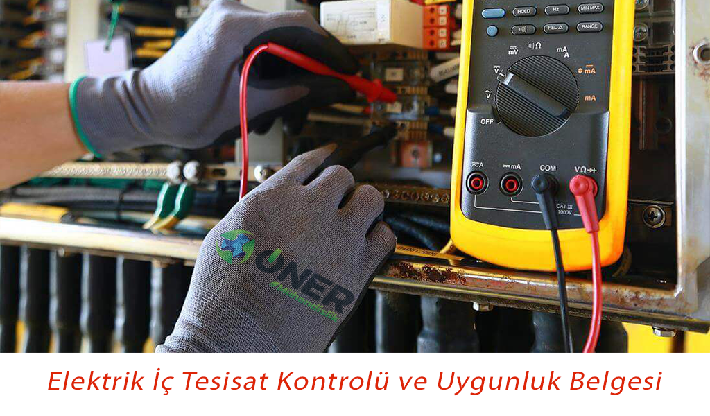 Ankara elektrik İç Tesisat Kontrolü ve Uygunluk Belgesi