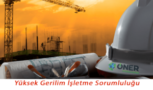 Ankara Yüksek Gerilim İşletme Sorumluluğu